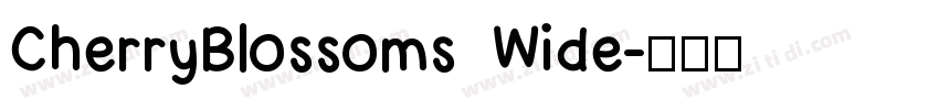 CherryBlossoms Wide字体转换